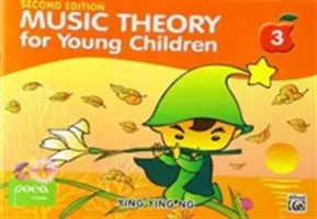 Teoria muzyki dla małych dzieci, część 3 - Music Theory for Young Children, Bk 3