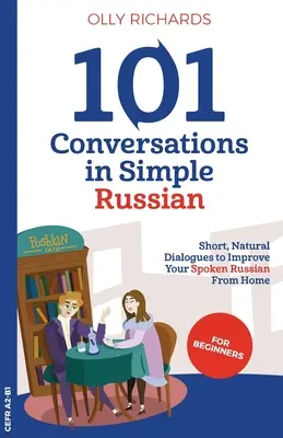 101 prostych rozmów po rosyjsku - 101 Conversations in Simple Russian