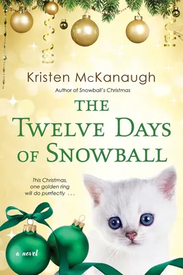 Dwanaście dni Snowballa - The Twelve Days of Snowball