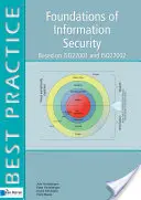 Podstawy bezpieczeństwa informacji: W oparciu o normy ISO27001 i ISO27002 - Foundations of Information Security: Based on ISO27001 and ISO27002