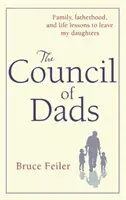 Rada Tatusiów - Rodzina, ojcostwo i życiowe lekcje, które zostawię moim córkom - Council Of Dads - Family, fatherhood, and life lessons to leave my daughters