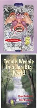 Pomaganie dzieciom z lękiem & Teenie Weenie w zbyt dużym świecie: Zestaw - Helping Children with Fear & Teenie Weenie in a Too Big World: Set