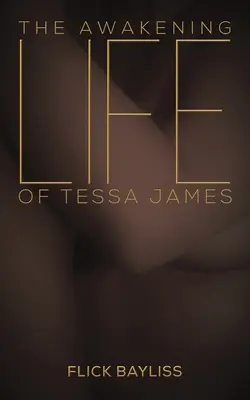 Przebudzenie życia Tessy James - Awakening Life of Tessa James