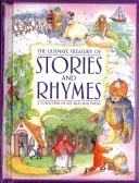 The Ultimate Treasury of Stories and Rhymes: Zbiór 215 bajek i wierszy - The Ultimate Treasury of Stories and Rhymes: A Collection of 215 Tales and Poems