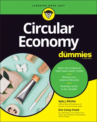 Gospodarka o obiegu zamkniętym dla opornych - Circular Economy for Dummies