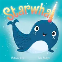 Magiczny sklep zoologiczny: Starwhal - The Magic Pet Shop: Starwhal