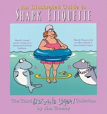 Ilustrowany przewodnik po etykiecie rekinów - An Illustrated Guide to Shark Etiquette