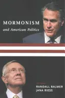 Mormonizm i amerykańska polityka - Mormonism and American Politics