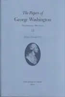 Dokumenty Jerzego Waszyngtona, 12: październik-grudzień 1777 r. - The Papers of George Washington, 12: October-December 1777