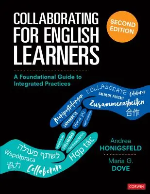 Współpraca dla osób uczących się języka angielskiego: Podstawowy przewodnik po zintegrowanych praktykach - Collaborating for English Learners: A Foundational Guide to Integrated Practices