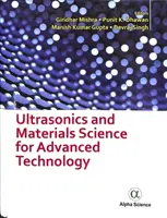 Ultradźwięki i materiałoznawstwo dla zaawansowanych technologii - Ultrasonics and Materials Science for Advanced Technology