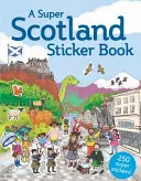 Super szkocka książka z naklejkami - A Super Scotland Sticker Book
