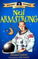 Bohaterowie historii: Neil Armstrong - History Heroes: Neil Armstrong