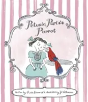 Papuga Petunia Paris - Petunia Paris's Parrot