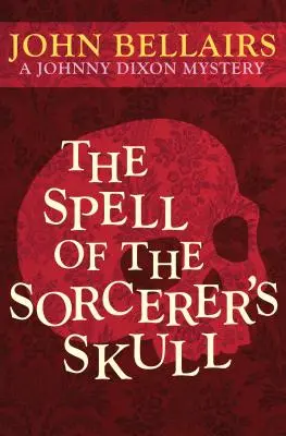 Zaklęcie czaszki czarnoksiężnika - The Spell of the Sorcerer's Skull