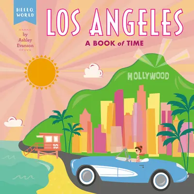 Los Angeles: Księga czasu - Los Angeles: A Book of Time