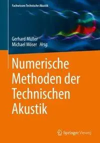 Metody numeryczne w akustyce technicznej - Numerische Methoden Der Technischen Akustik