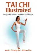 Tai Chi z ilustracjami - Tai Chi Illustrated