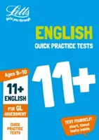 11+ English Quick Practice Tests Age 9-10 (Year 5) - Dla testów Gl Assessment - 11+ English Quick Practice Tests Age 9-10 (Year 5) - For the Gl Assessment Tests