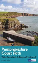 Pembrokeshire Coast Path: Przewodnik po szlakach narodowych - Pembrokeshire Coast Path: National Trail Guide