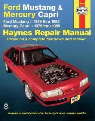 Ford Mustang 1979 do 1993 i Mercury Capri 1979 do 1986 - podręcznik napraw Haynesa - Ford Mustang 1979 Thru 1993 & Mercury Capri 1979 Thru 1986 Haynes Repair Manual