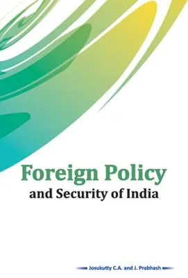 Polityka zagraniczna i bezpieczeństwo Indii - Foreign Policy and Security of India
