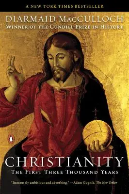 Chrześcijaństwo: Pierwsze trzy tysiące lat - Christianity: The First Three Thousand Years