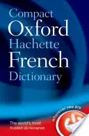 Kompaktowy słownik języka francuskiego Oxford-Hachette - Compact Oxford-Hachette French Dictionary