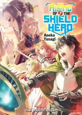 Powstanie bohatera tarczy, tom 7 - The Rising of the Shield Hero, Volume 7