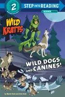 Dzikie psy i kły! (Dzikie Kraty) - Wild Dogs and Canines! (Wild Kratts)