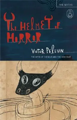 Hełm grozy: Mit o Tezeuszu i Minotaurze - The Helmet of Horror: The Myth of Theseus and the Minotaur