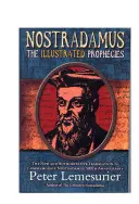 Nostradamus: Kompletne ilustrowane przepowiednie - Nostradamus: The Complete Illustrated Prophecies