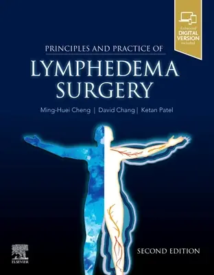Zasady i praktyka chirurgii obrzęku limfatycznego - Principles and Practice of Lymphedema Surgery