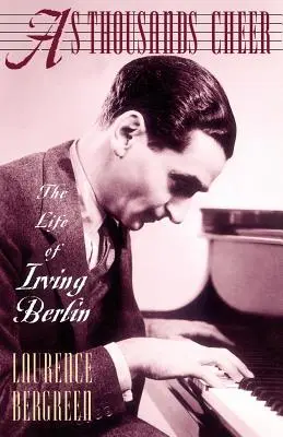 As Thousands Cheer: Życie Irvinga Berlina - As Thousands Cheer: The Life of Irving Berlin