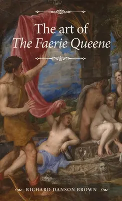 Sztuka królowej wróżek - The Art of the Faerie Queene