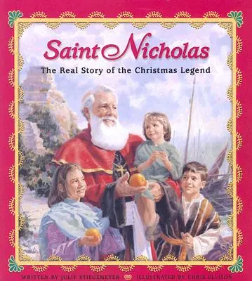 Święty Mikołaj: prawdziwa historia bożonarodzeniowej legendy - Saint Nicholas: The Real Story of the Christmas Legend