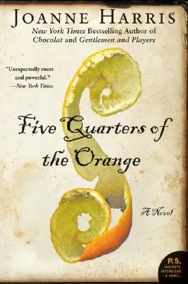 Pięć ćwiartek pomarańczy - Five Quarters of the Orange