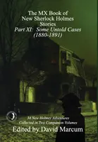 The MX Book of New Sherlock Holmes Stories - Część XI: Niektóre niewyjaśnione sprawy (1880-1891) - The MX Book of New Sherlock Holmes Stories - Part XI: Some Untold Cases (1880-1891)