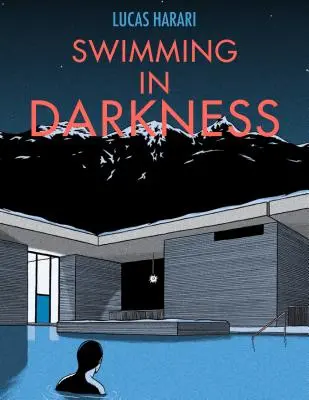 Pływając w ciemności - Swimming in Darkness