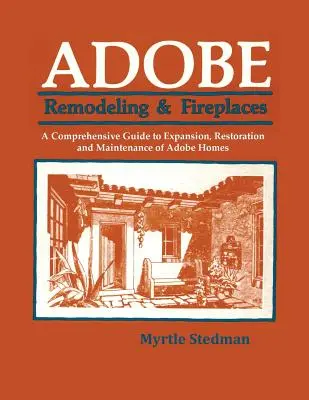 Adobe Remodeling & Kominki - Adobe Remodeling & Fireplaces