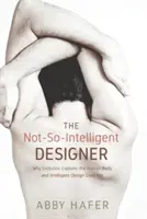 Niezbyt inteligentny projektant - The Not-So-Intelligent Designer