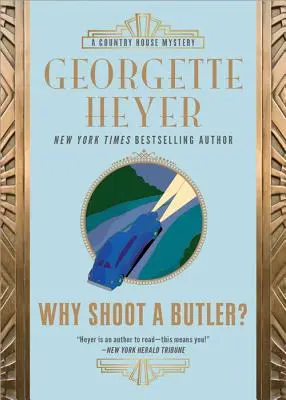 Po co strzelać do lokaja? - Why Shoot a Butler?