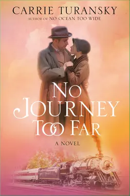 Żadna podróż nie jest zbyt daleka - No Journey Too Far