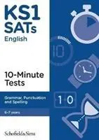 Testy 10-minutowe KS1 SATs Gramatyka, interpunkcja i ortografia - KS1 SATs Grammar, Punctuation and Spelling 10-Minute Tests