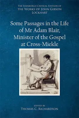 Niektóre fragmenty z życia pana Adama Blaira, ministra Ewangelii w Cross-Meikle - Some Passages in the Life of MR Adam Blair, Minister of the Gospel at Cross-Meikle