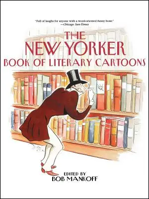 Książka New Yorkera z karykaturami literackimi - The New Yorker Book of Literary Cartoons