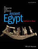 Wprowadzenie do archeologii starożytnego Egiptu - An Introduction to the Archaeology of Ancient Egypt