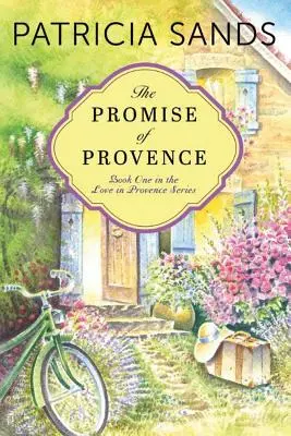 Obietnica Prowansji - The Promise of Provence