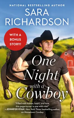 Jedna noc z kowbojem: Zawiera bonusową nowelę - One Night with a Cowboy: Includes a Bonus Novella