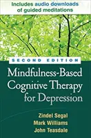 Terapia poznawcza depresji oparta na uważności, wydanie drugie - Mindfulness-Based Cognitive Therapy for Depression, Second Edition